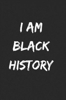 Book cover for I Am Black History