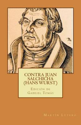 Book cover for Contra Juan Salchicha (Hans Wurst)