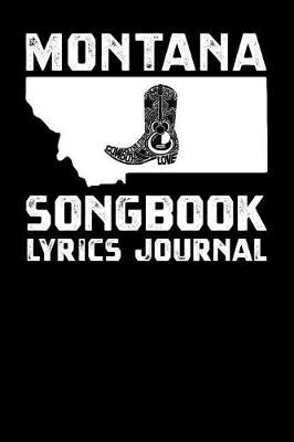 Book cover for Montana Songbook Lyrics Journal
