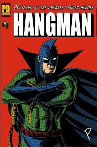 Cover of 80 Years of The Hangman #1