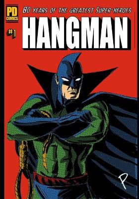 Cover of 80 Years of The Hangman #1