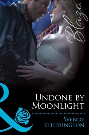 Cover of Undone By Moonlight