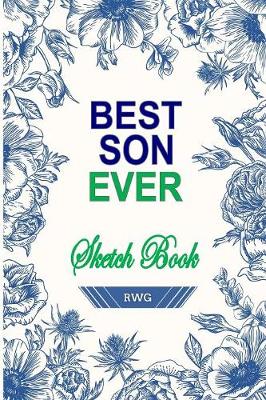 Book cover for Best Son Ever Sketch Book