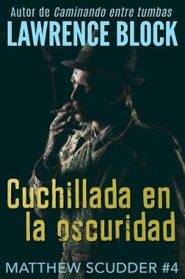 Book cover for Cuchillada en la oscuridad