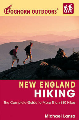 Cover of Foghorn Outdoors New England Hiking