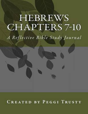 Cover of Hebrews, Chapters 7-10