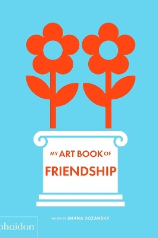 Cover of My Art Book of Friendship