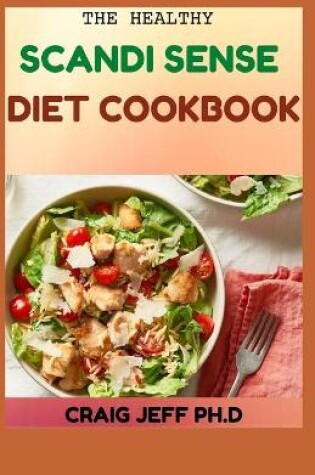 Cover of The Healthy Scandi Sense Diet Cookbook