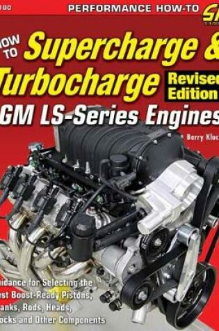 Cover of How to Super/Turbocharge GM LS-Ser Engines Revised