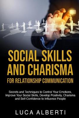 Book cover for Social Skills and Charisma for Relationship Communication