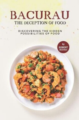 Cover of Bacurau - The Deception of Food