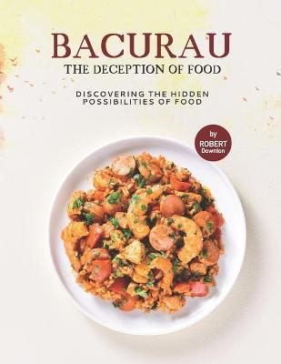 Book cover for Bacurau - The Deception of Food