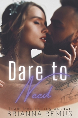 Book cover for Dare to Need