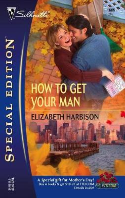 Book cover for How to Get Your Man