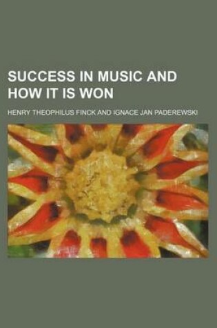 Cover of Success in Music and How It Is Won