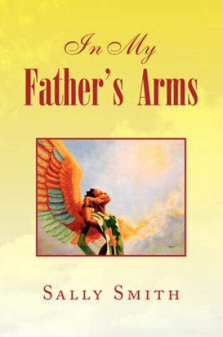 Cover of In My Father's Arms