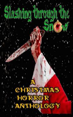 Book cover for Slashing Through the Snow