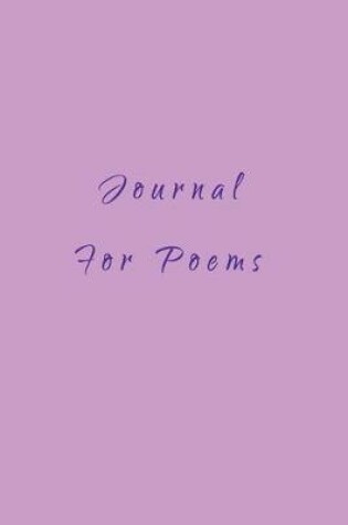 Cover of Journal For Poems