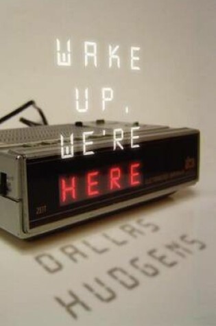 Cover of Wake Up, We're Here
