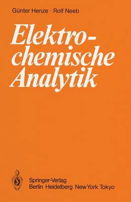 Book cover for Henze Gunter Neeb Rolf Elektrochemische Analytik