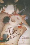 Book cover for Une Lettre Pour Lily...La Licorne !