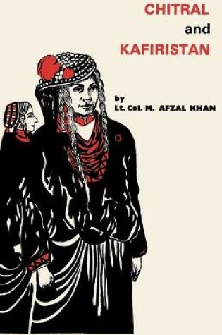 Cover of Chitral and Kafiristan