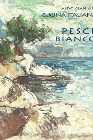 Cover of CUCINA ITALIANA Pesce bianco