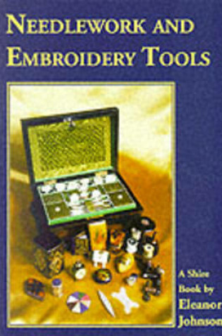 Cover of Needlework and Embroidery Tools