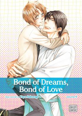 Cover of Bond of Dreams, Bond of Love, Vol. 4