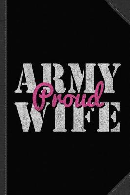 Book cover for Proud Army Wife Vintage Journal Notebook