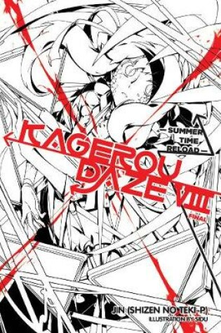 Cover of Kagerou Daze, Vol. 8 (light novel)
