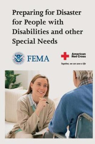Cover of Preparing for Disaster for People with Disabilities and Other Special Needs (FEMA 476)