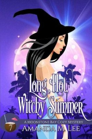 Cover of Long, Hot, Witchy Summer