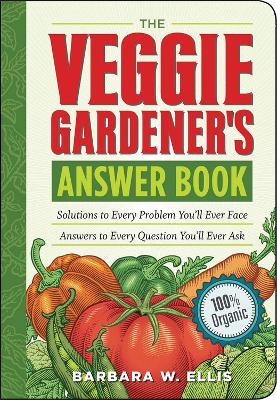 Book cover for Veggie Gardener's Answer Book