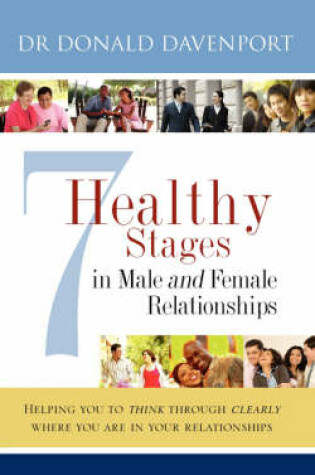 Cover of 7 Healthy Stages in Male and Female Relationships