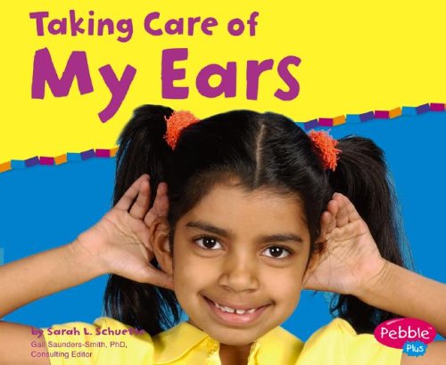 Book cover for Taking Care of My Ears