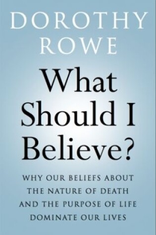 Cover of What Should I Believe?