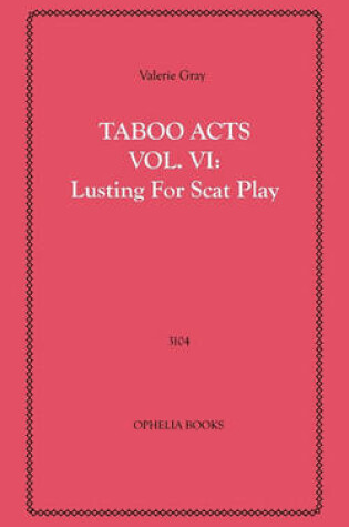 Cover of Taboo Acts Vol. VI