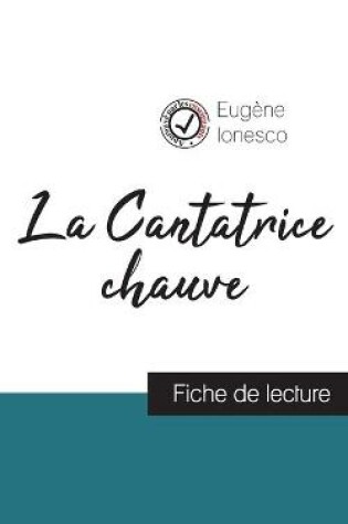 Cover of La Cantatrice chauve de Eugene Ionesco (fiche de lecture et analyse complete de l'oeuvre)