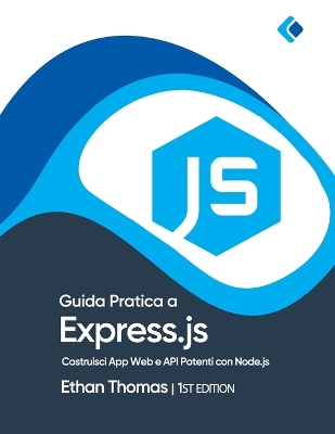 Book cover for Guida Pratica a Express.js