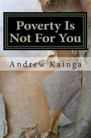 Cover of Poverty Is Not For You