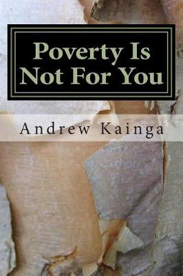 Book cover for Poverty Is Not For You