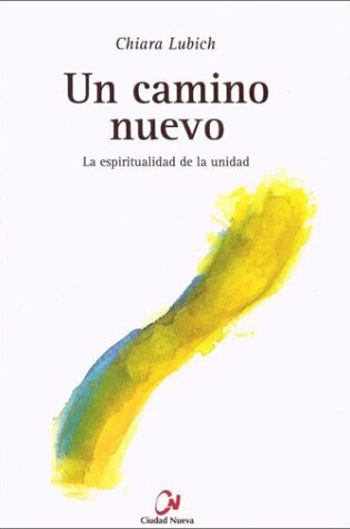 Cover of Un Camino Nuevo