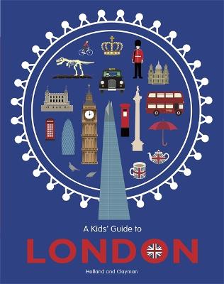 Book cover for A Kids' Guide to London