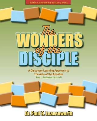 Book cover for The Wonders of the Disciple, Part 1 - Jerusalem (Acts 1-7)