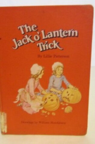 Cover of The Jack-O'Lantern Trick