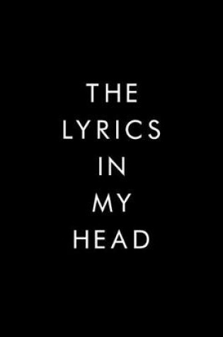 Cover of The Lyrics In My Head