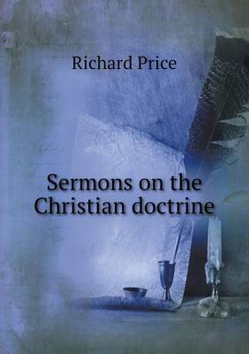 Book cover for Sermons on the Christian doctrine