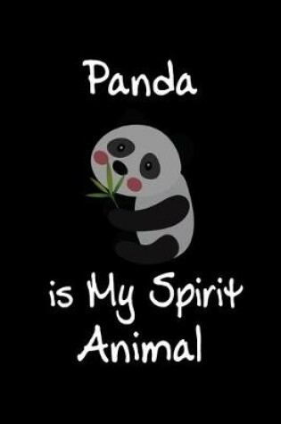 Cover of Panda is My Spirit Animal
