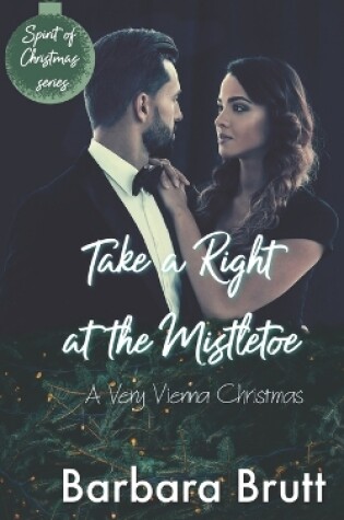 Cover of Take a Right at the Mistletoe